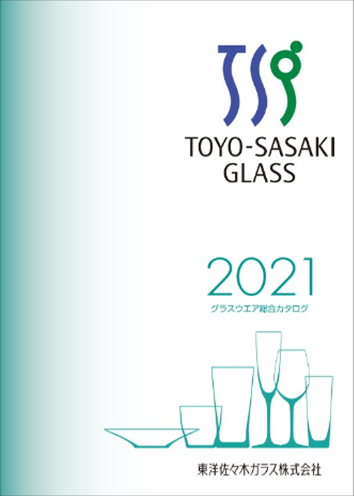東洋佐々木ガラス2021